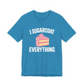 I Sugarcoat Everything Cake Graphic T-Shirt
